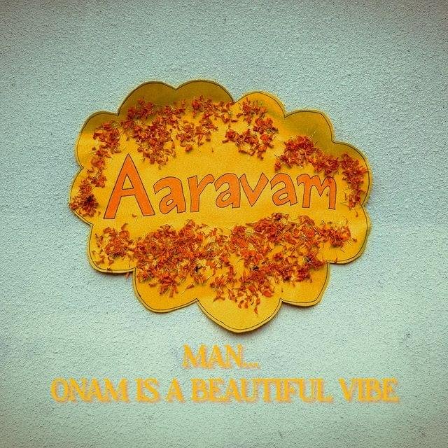 Aaravam: Onam is a beautiful vibe!